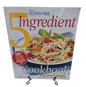 Simply Gluten Free 5 Ingredient Cookbook